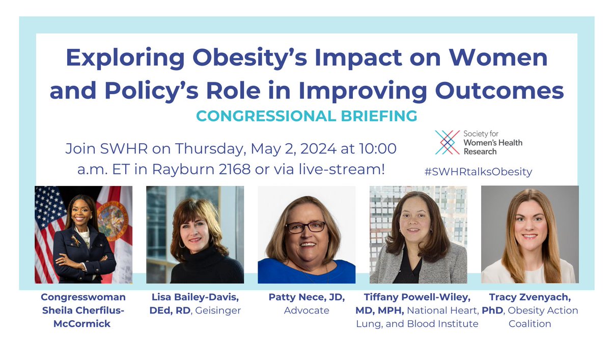 Happening Tomorrow! Join us in-person in DC or on live-stream for the congressional briefing, 'Exploring Obesity's Impact on Women and Policy's Role in Improving Outcomes,' to learn about obesity risk factors for women and policy's role: ow.ly/SPYe50RcEGK #SWHRtalksObesity