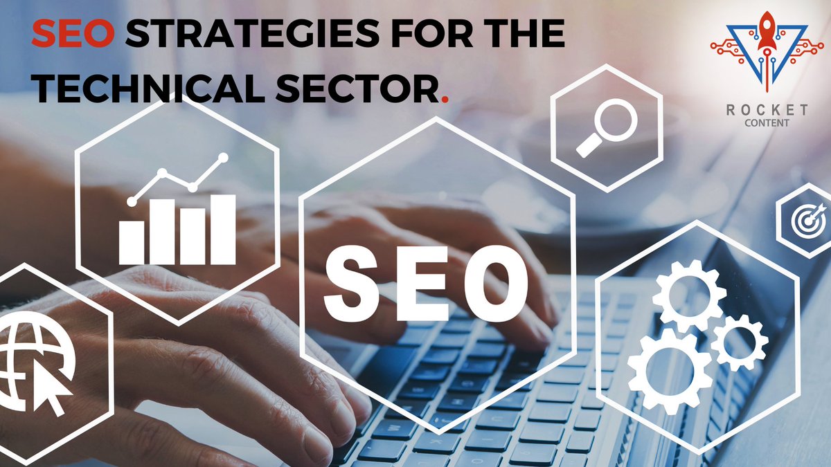 **SEO Strategies for Technical Sectors** - Rocket Content's optimised content improves visibility and lead attraction. ow.ly/hup550Qxfuv #SEO #TechnicalSEO