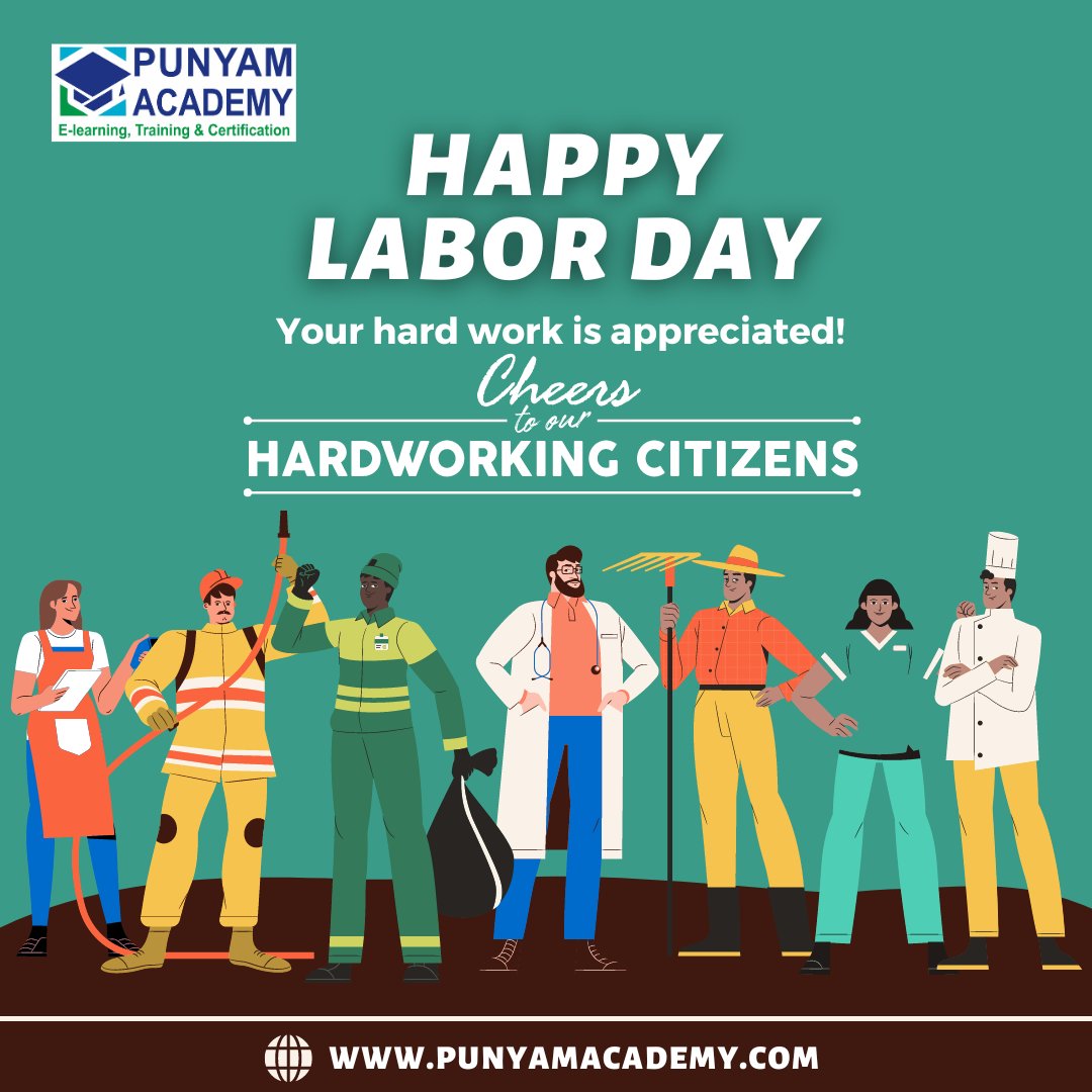 HAPPY INTERNATIONAL LABOR DAY !! “On this day, we honor and appreciate the hard work, dedication, and contributions of workers everywhere.” punyamacademy.com #laborday #LaborDay2024