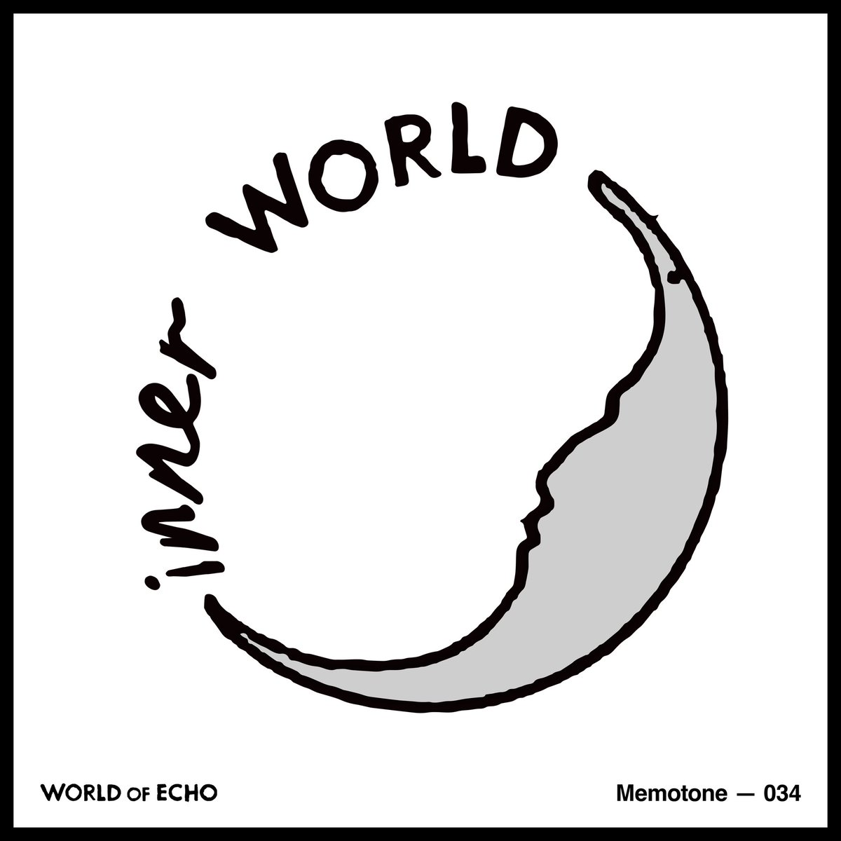 Inner World 034 - Memotone - worldofechomusic.com/blogs/inner-wo…