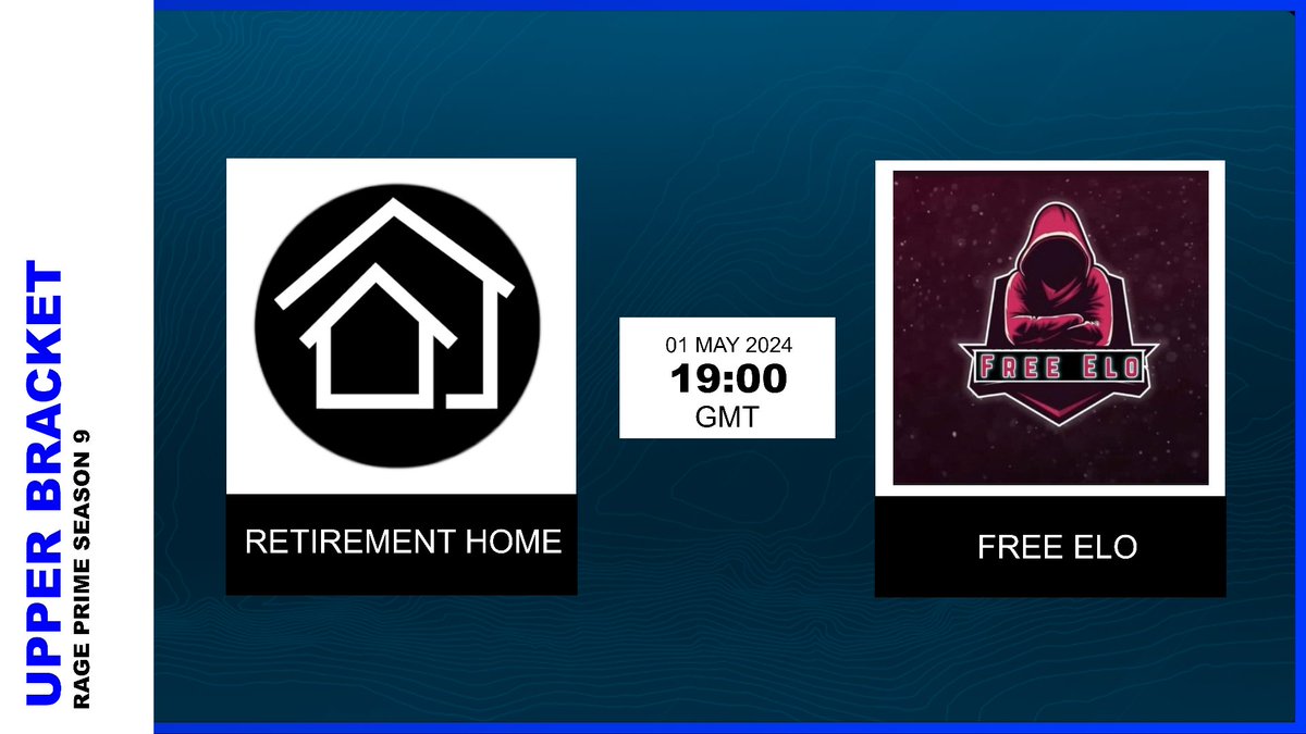 [Rage Prime League S9]

Join us for Lower Bracket Round 2 Game 1!

#RetirementHome VS #FreeElo

Live 🔴 19:00UK TIME ON:

Twitch.tv/Rage_Tournamen… 

Production team:
@ItsTD_esports 

Tags:
#eSports #twitch #Xbox #ps5 #RainbowSixSiege #r6s