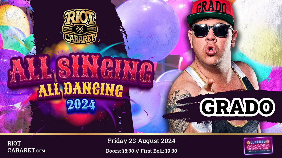 🔥 @gradowrestling makes his Riot Cabaret debut at All Singing All Dancing 2024! ⚡️ No stranger to the madness of All In weekend, the Scottish superstar will be kicking things off on Friday night at @TheClaphamGrand! 🎟️ Grab your tickets now at bit.ly/ASAD-2024