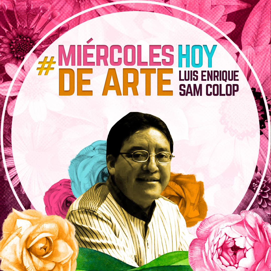 En nuestro segmento #MiercolesDeArte presentamos la vida y obra de Sam Colop 📝✨ 1/2