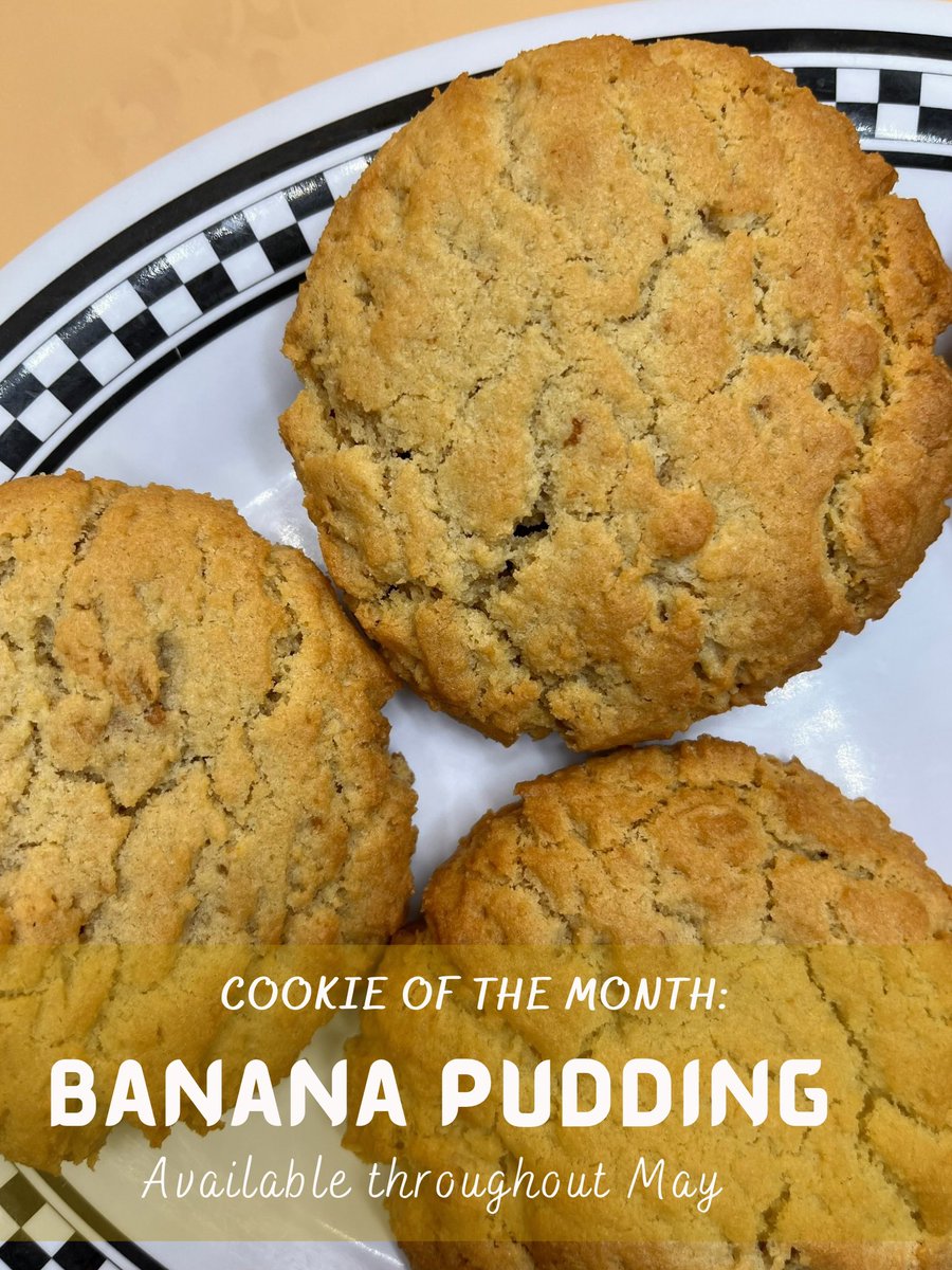 Happy May!! Welcome our NEW Cookie of the month: Banana Pudding!

#bananapuddingcookies #homemadecookies #localrestaurant