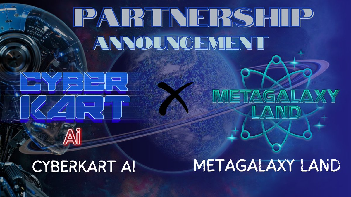 🏆 We're Thrilled to Announce Our Collaboration with @metagalaxyland!

Together, we're committed to enhancing GameFi and our own universes, offering more experiences and possibilities to our communities.

#CyberKart #CyberKartAi #Ai #P2E #PlaytoEarn #Gaming #GameFi #CyberCity