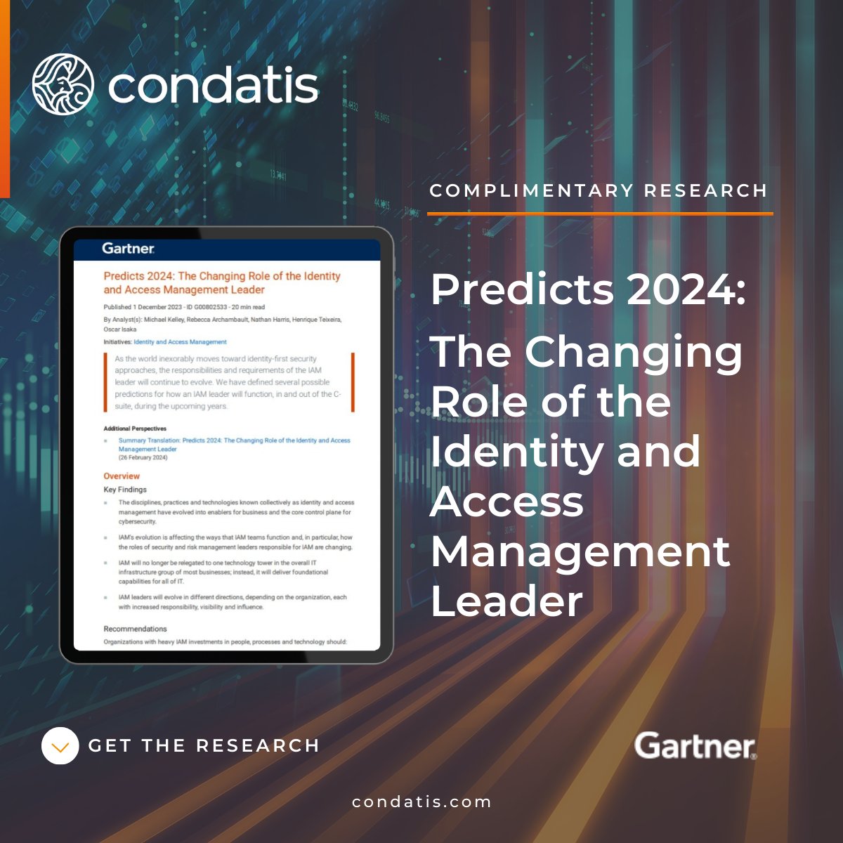 Discover the Future of Identity and Access Management (IAM) Leadership in 2024!

Explore @Gartner_inc's trusted research on ‘The Changing Role of the Identity and Access Management Leader’ ⬇

🔗 condatis.com/gartner-predic…

#IAM #Cybersecurity #FutureLeadership #Gartner