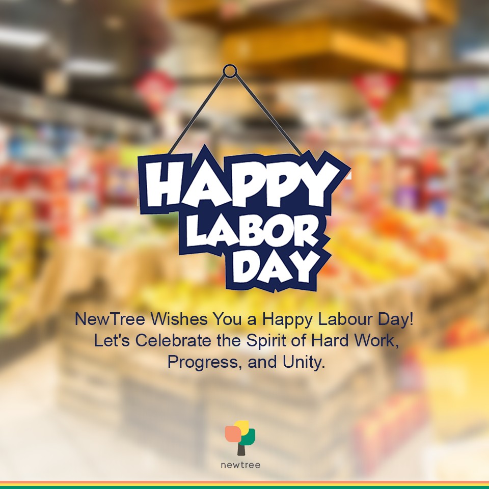 NewTree Wishes You a Happy Labour Day! Let's Celebrate the Spirit of Hard Work, Progress, and Unity. Cheers to Every Milestone Achieved Together! 💼🌟 #LabourDay #NewTree #UnityInProgress