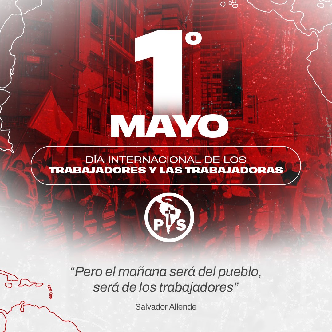 Este 1º de mayo, el Partido Socialista rinde un homenaje a todos los trabajadores y las trabajadoras de Chile que con esfuerzo y dedicación construyen día a día un mejor país. 💪🏽🇨🇱