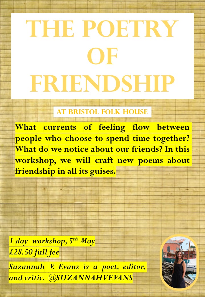 how can we write about our friends? join me for the Bristol @folkhouse workshop THE POETRY OF FRIENDSHIP this Sunday 5th at 10am-1pm! ✨✨✨✨✨🖊️🖊️ more here (concessions available): bristolfolkhouse.co.uk/courses/the-po…