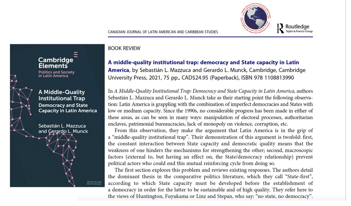 Nueva reseña de A Middle-Quality Institutional Trap que co-autoreamos con @GerardoMunck. Agradecidos con Emmanuelle Roy de Université de Montréal, quien la publicó en Canadian Journal of Latin American and Caribbean Studies. Link en 🧵.