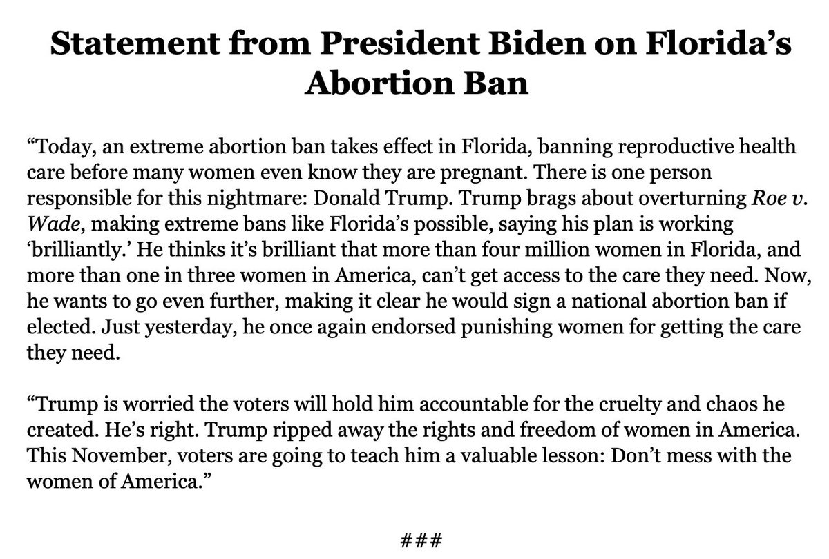 As Florida's six-week abortion ban becomes law, President @JoeBiden releases a statement echoing comments he made last week in #Tampa calling out Donald Trump for new the law (Trump has actually criticized it going too far)