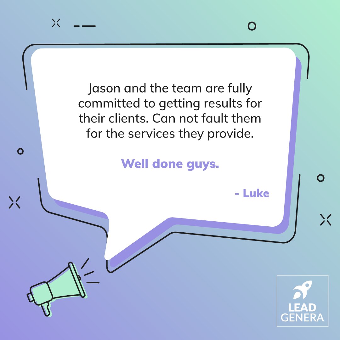 What's it like to work with Lead Genera? 'Jason and the team are fully committed to getting results for their clients. Can not fault them for the services they provide. Well done guys.' - Luke #reviews #customersatisfaction #reputation #asgoodasourword #leadgenera