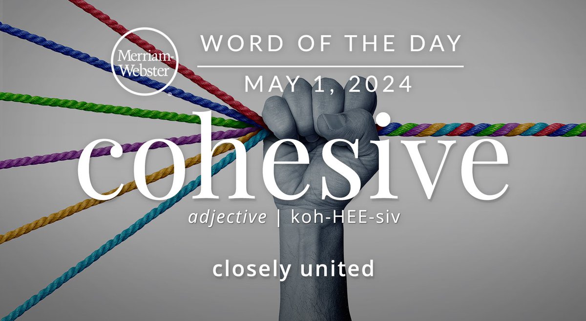 The #WordOfTheDay is ‘cohesive.’ ow.ly/KTuo50RqZkZ