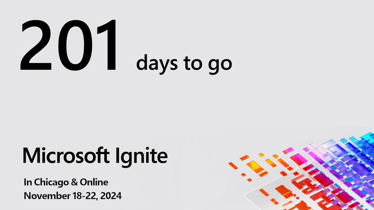 201 days to go until Microsoft Ignite. Visit ignitecountdown.com for a live countdown. #MSIgnite