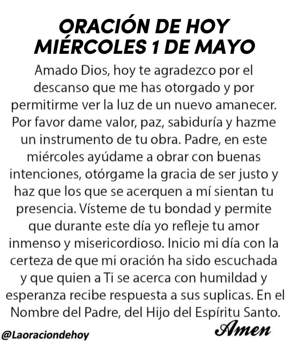 laoraciondehoy's tweet image. Oración diaria para hoy miércoles 1 de mayo de 2024.