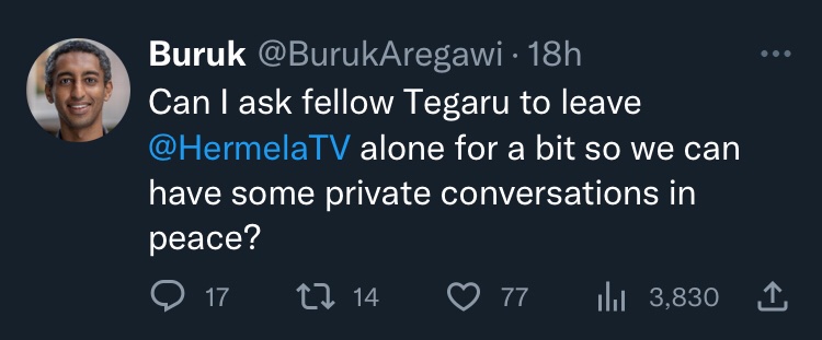 Buruk, Hermela’s brother, asking Timnit Gebru to leave his sister alone.👇🏿 @timnitGebru