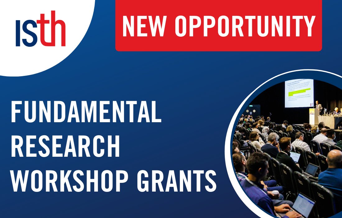 The wait is over! Our Fundamental Research Workshop Grant application period is OPEN ✨ This grant is meant to strengthen fundamental - basic and mechanistic translational - research and facilitate small, international meetings Apply for this opportunity: isth.org/page/WorkshopG…