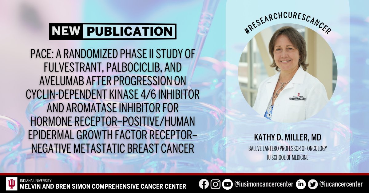 The cancer center’s Kathy D. Miller, MD, was among the researchers to publish a new article in @JCO_ASCO. Learn more: ow.ly/NI0J50R6XJq. #ResearchCuresCancer #NCIcomprehensive