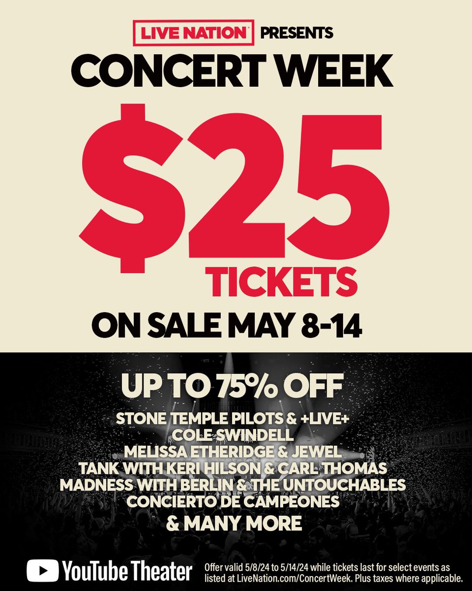 Get ready for Concert Week, May 8-14! $25 tickets to select #YouTubeTheater shows — that’s up to 75% off! It’s the perfect time to get concert and comedy tickets to see ALL your favorite artists live.