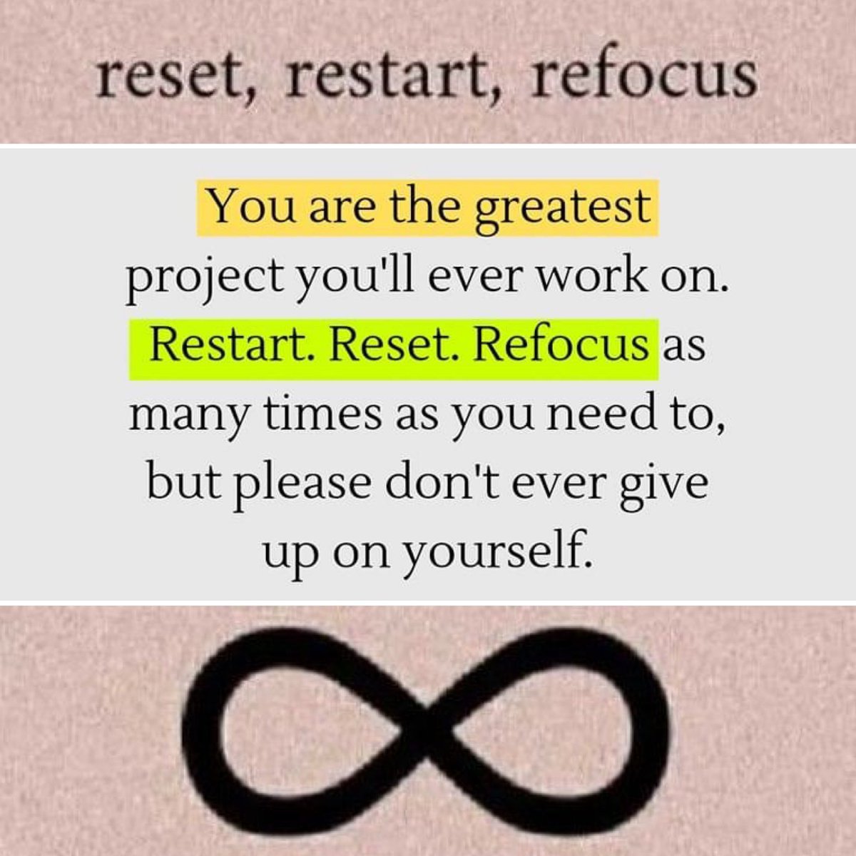 A message for today … 

Hit that reset button. Restart or refocus as many times as you need to! You don’t need to figure everything out today, next week, or next month. Take your time but do something. Anything to bring you closer to your goals or the life you want to live. 👇