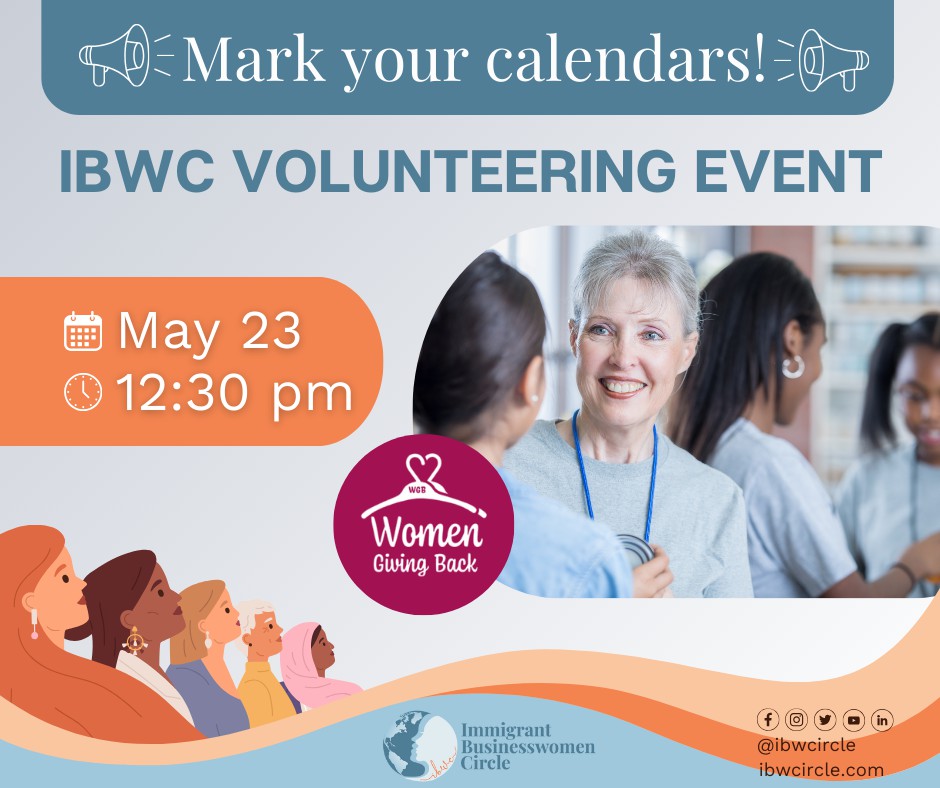 Ladies, join us for a day of service and solidarity at Women Giving Back on May 23 at 12:30 pm. Sign up now at ibwcircle.com/event/ibwc-hap…

#ImmigrantBusinessWomenCircle #IBWC #IBWCVolunteeringOpportunities #IBWCServiceOpportunity #WomenGivingBack