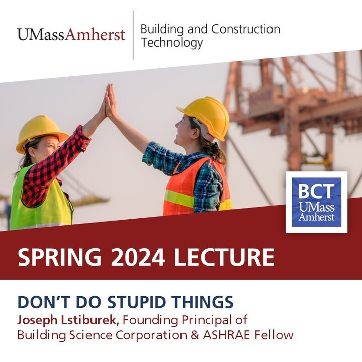 Join us for the fourth and final Spring BCT Lecture on 5/6 @ 4pm: 'Don't Do Stupid Things!'. Free and open to all. Link in bio.

#sustainability #buildings #enclosures #ventilation #buildingscience