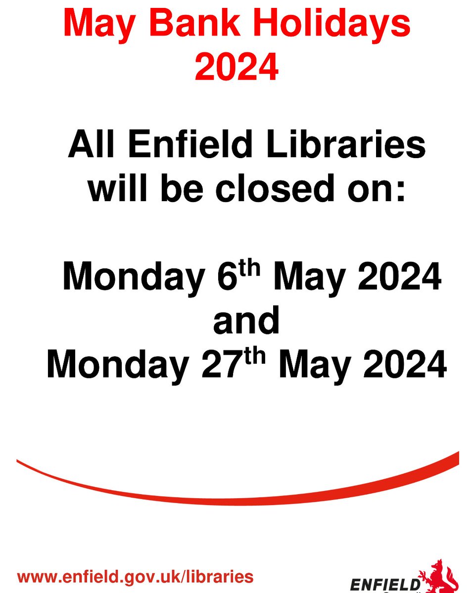 May Bank Holidays 2024 - All Enfield Libraries will be closed on: Monday 6th May 2024 and Monday 27th May 2024.