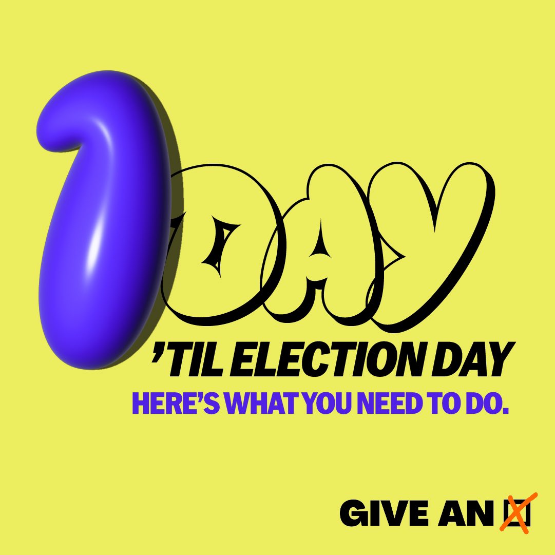 1️⃣ day ‘til election day

Are you ready to #GiveAnX ? 🗳️

Here are the 5 things you need to do 🧵