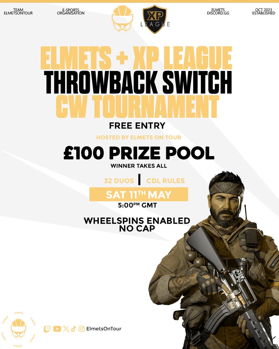 ELMETS + XP LEAGUE CW THROWBACK VARIANT SWITCH-A-ROO TOURNAMENT 📅- Sat 11th May 🕔- 5:00pm BST 🎮- CDL Rules 💸- FREE ENTRY ❌- EU ONLY 🎡- Respins Enabled (No Cap) 💎- BO5 Winners / BO3 Losers 💰- £100 Prize Pool ⛑️- Winner Takes All! 🤝- @XP_Europe SIGN-UPS CLOSE 10th MAY…