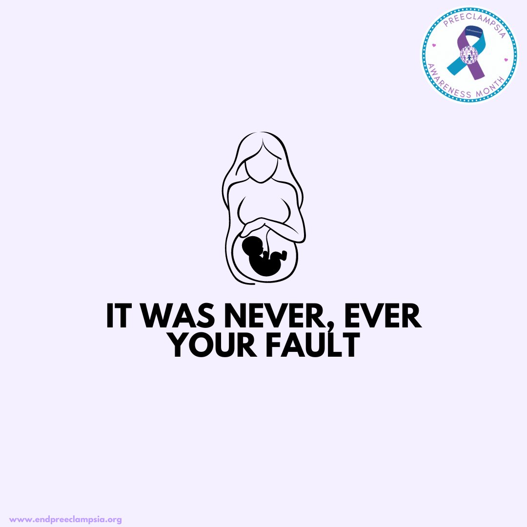 You have had to endure so much. You did not do anything to cause it, and you couldn't prevent it. Your body did everything it could, including trying to kill you to keep growing that baby. This is not your fault. #EndPreeclampsia #maternalMentalHealth #PreeclampsiaAwarenessMonth