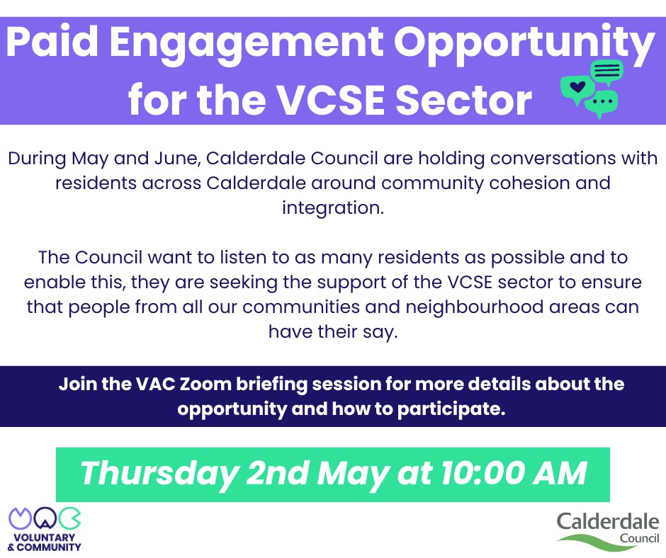 Paid engagement opportunity for the Voluntary, Community & Social Enterprise (VCSE) sector in Calderdale Briefing session on Zoom this Thursday 2nd May at 10am Zoom link: us06web.zoom.us/j/87612953364 Email: engagement@cvac.org.uk #VCSEsector #engagement #voluntarywork #StayingWell