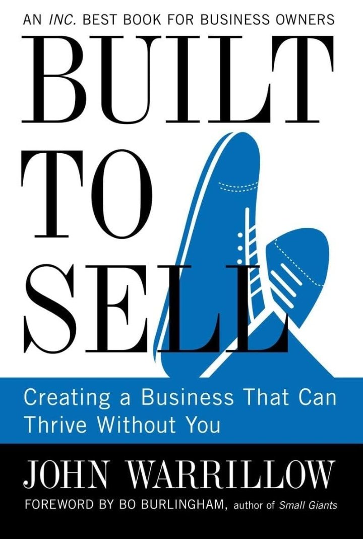 Books You Must Read To become top 1% 1. Built to sell