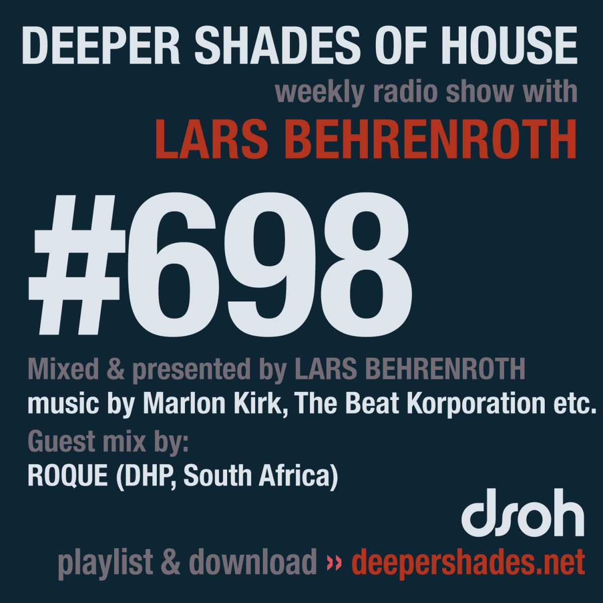 #nowplaying on radio.deepershades.net : Lars Behrenroth w/ exclusive guest mix by ROQUE (Deephousepolice, South Africa) - DSOH #698 Deeper Shades Of House #deephouse #livestream #dsoh #housemusic