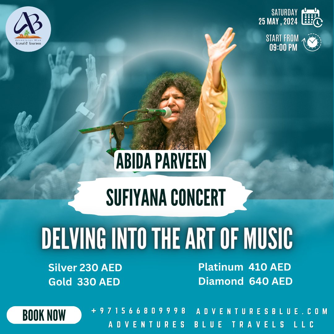 'Experience the enchanting melodies of Abida Parveen at a soul-stirring Sufiyana concert in Dubai with Adventures Blue Travel and Tourism.
Book your tickets now at 056 680 9998 
#adventuresblue #AdventureAwaits #AbidaParveen #concert #sufism #liveshow #musically #DubaiConcert