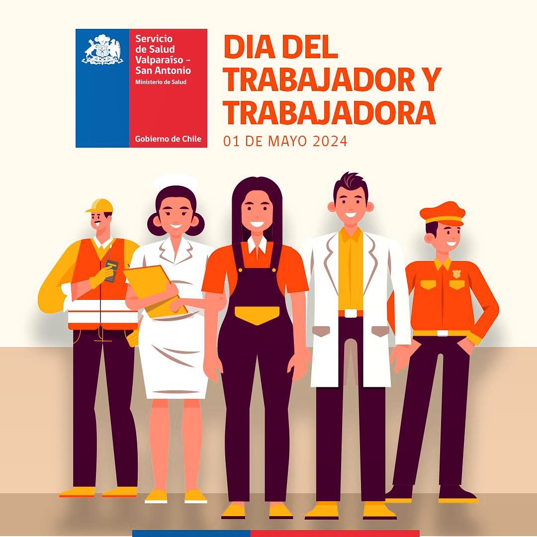 El Servicio de Salud Valparaíso-San Antonio, hoy 1 de mayo, conmemora el Día del Trabajador y Trabajadora, enviando un afectuoso saludo y agradeciendo la gran labor diaria que realizan para contribuir a la salud pública de nuestro país.