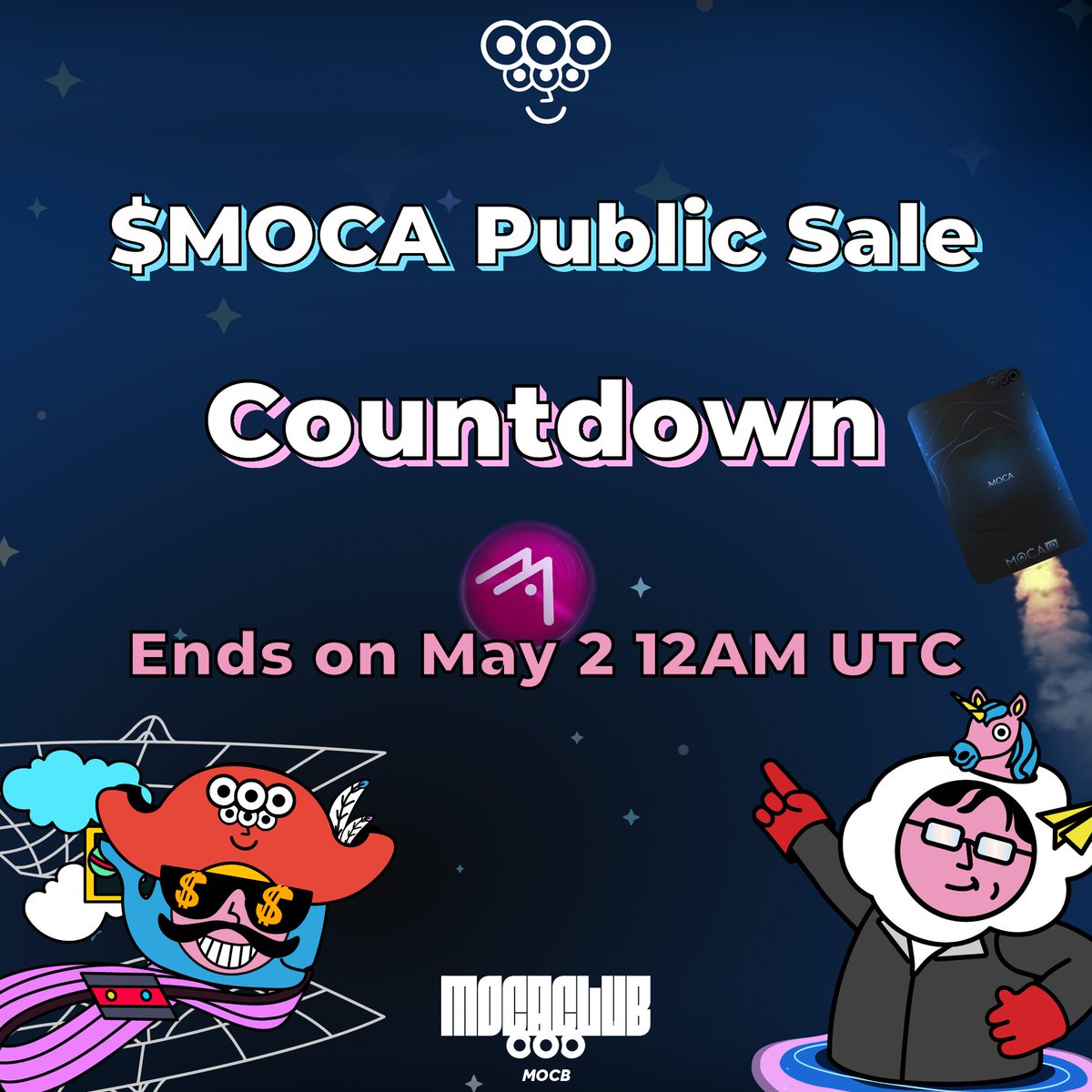 ⏳Final Countdown on $MOCA Public Sale!
Join Now is the last chance 😎 👉coinlist.co/moca?utm_sourc…
#MocaFam #Mocalized