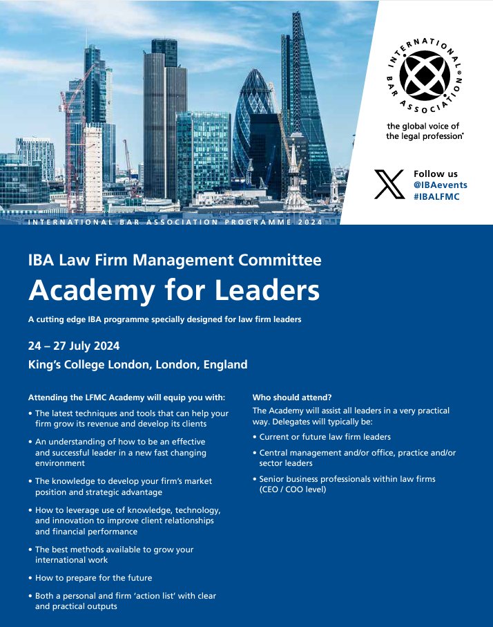 📢 The Programme is now available for 'IBA #Law Firm Management Committee Academy for Leaders' #IBALFM 🔹Programme Link: bit.ly/IBAAcademyLFM-… 📆 24-27 July 🌍King’s College London More Info & Register ➡ bit.ly/IBAAcademyLFM-… 📌Submission Deadline: 31 MAY 2024