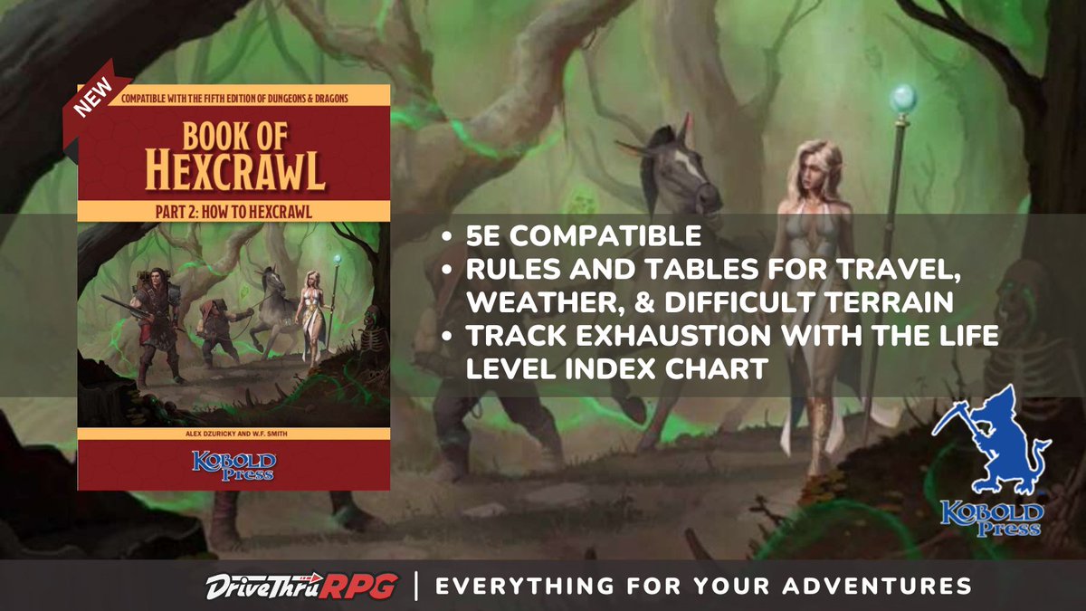 Exploring, Camping, and the Timeless Art of Getting Lost Book of Hexcrawl: Part 2 is available now from @KoboldPress Get it here: tinyurl.com/52kkynct #TTRPGs #dnd5e