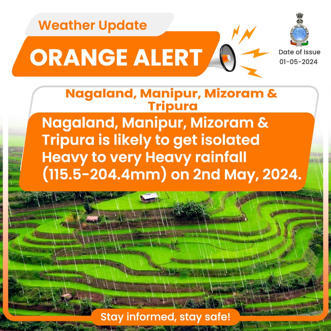 Nagaland, Manipur, Mizoram & Tripura is likely to get isolated Heavy to very Heavy rainfall (115.5-204.4mm) on 2nd May, 2024.

#WeatherUpdate #RainAlert

@moesgoi
@DDNewslive
@ndmaindia
@airnewsalerts