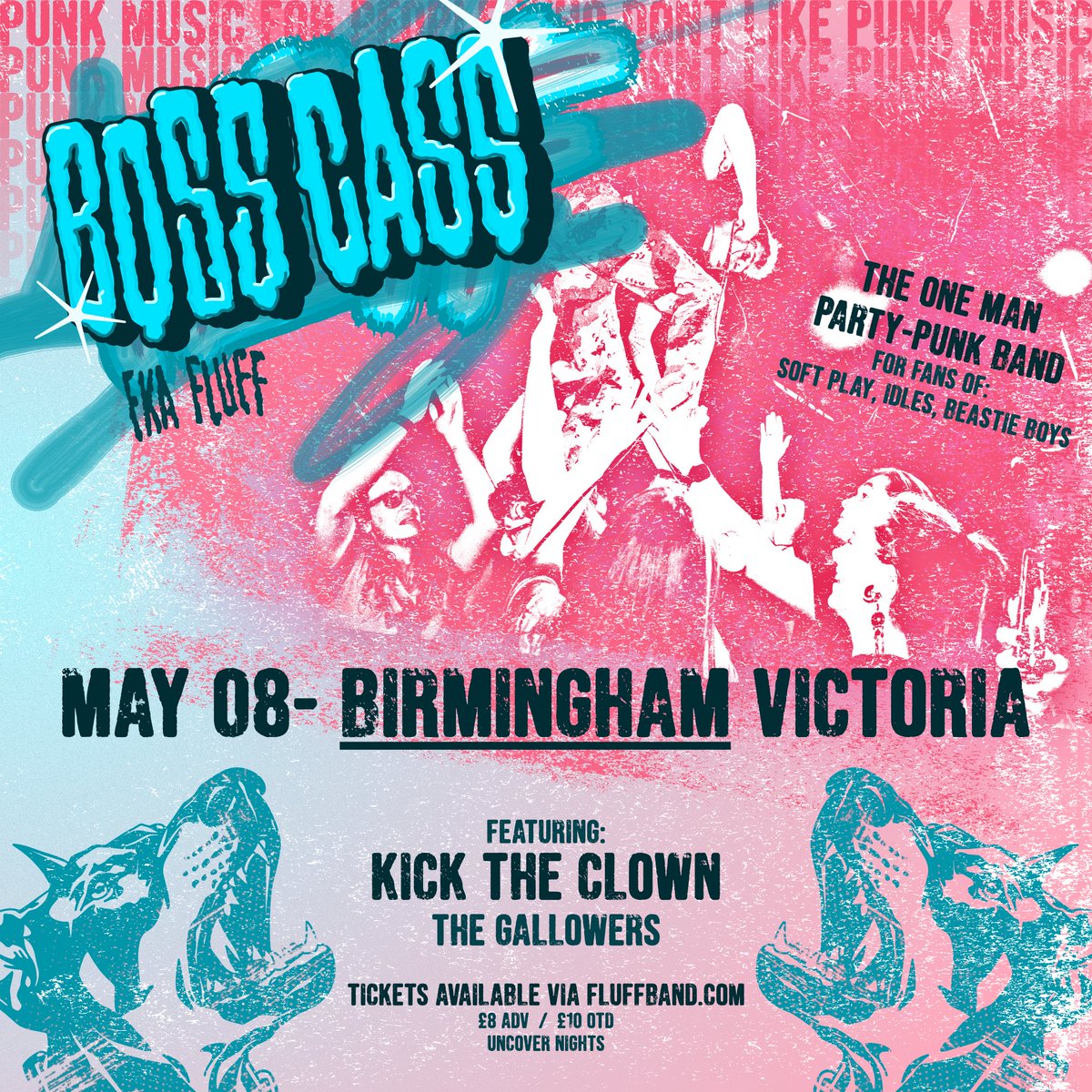 ONE WEEK TO GO 💙 One man punk band @bosscassuk (FKA Fluff) headlines @TheVictoria, Birmingham, on Wednesday, 8th May, with special guests Kick The Clown and The Gallowers 💥 Tickets on sale now: bit.ly/49PZc8A