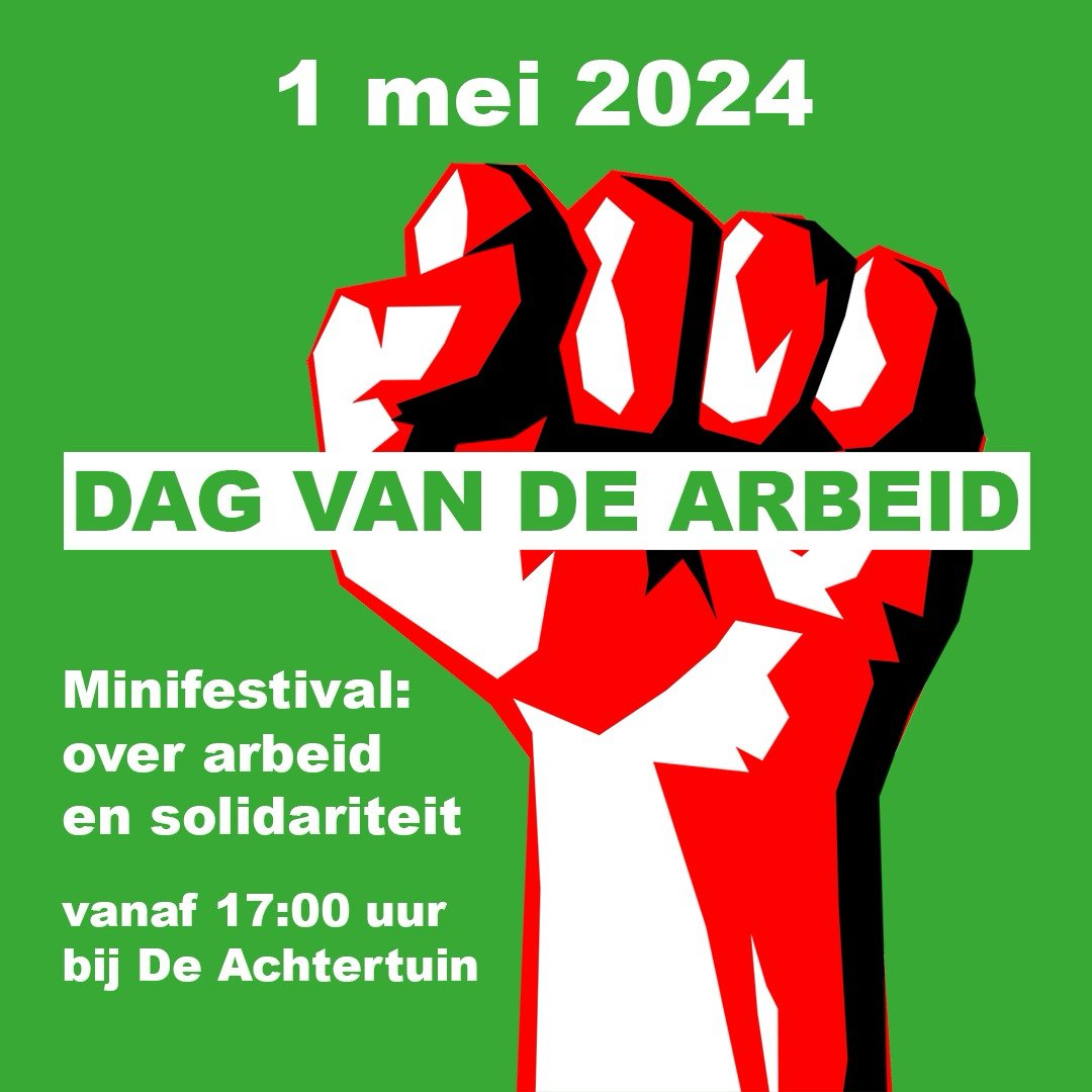 Samen met <a href="/GLNijmegen/">GroenLinks Nijmegen</a> en <a href="/FNV/">FNV</a> organiseren we voor 1 mei een Minifestival vanaf 17.00 bij De Achtertuin. Er komen interessante sprekers, er is muziek en iedereen is welkom. Hopelijk tot zo!