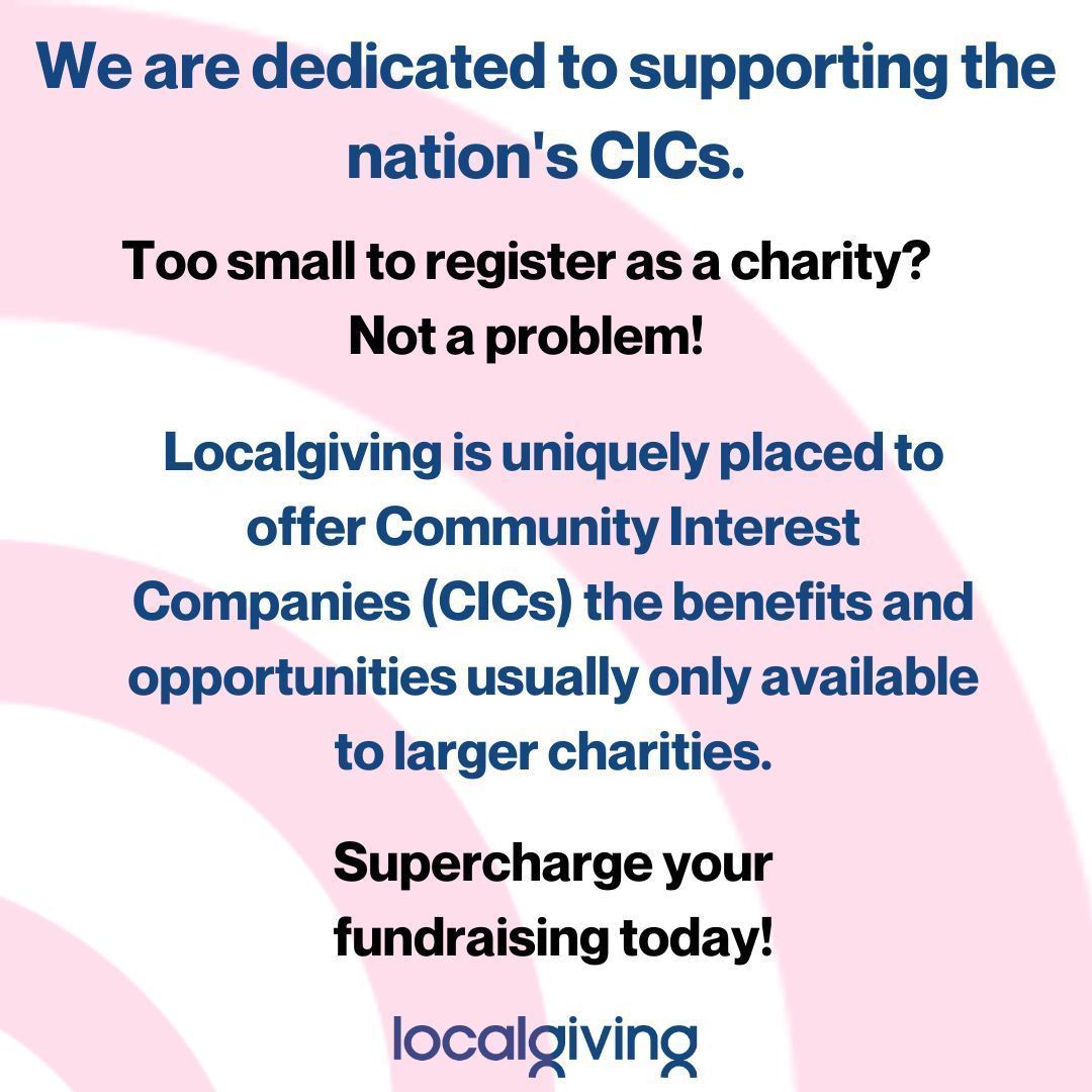 If you are are Community Interest Company (CIC) and want to raise more money, then we are ready to help, find out how here - giv.today/4a4Lm1J