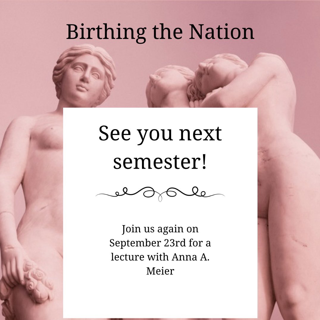 We are grateful to have had such a wonderful semester of lecturers, and hope you will join us again for next semester's first lecture on September 23rd! Save the date!

#genderstudies #womensstudies #pennstatewgss #sawyerseminar #birthingthenation #religiousstudies