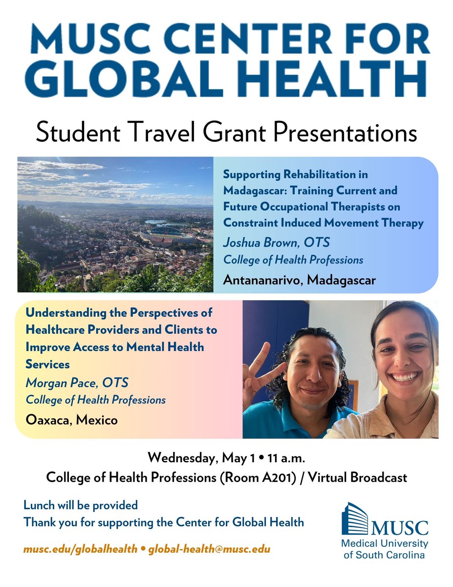 Join us today for a pair of student global health travel grant presentations at the College of Health Professions! If interested in joining via virtual stream, please send an email to request the URL - global-health@musc.edu.