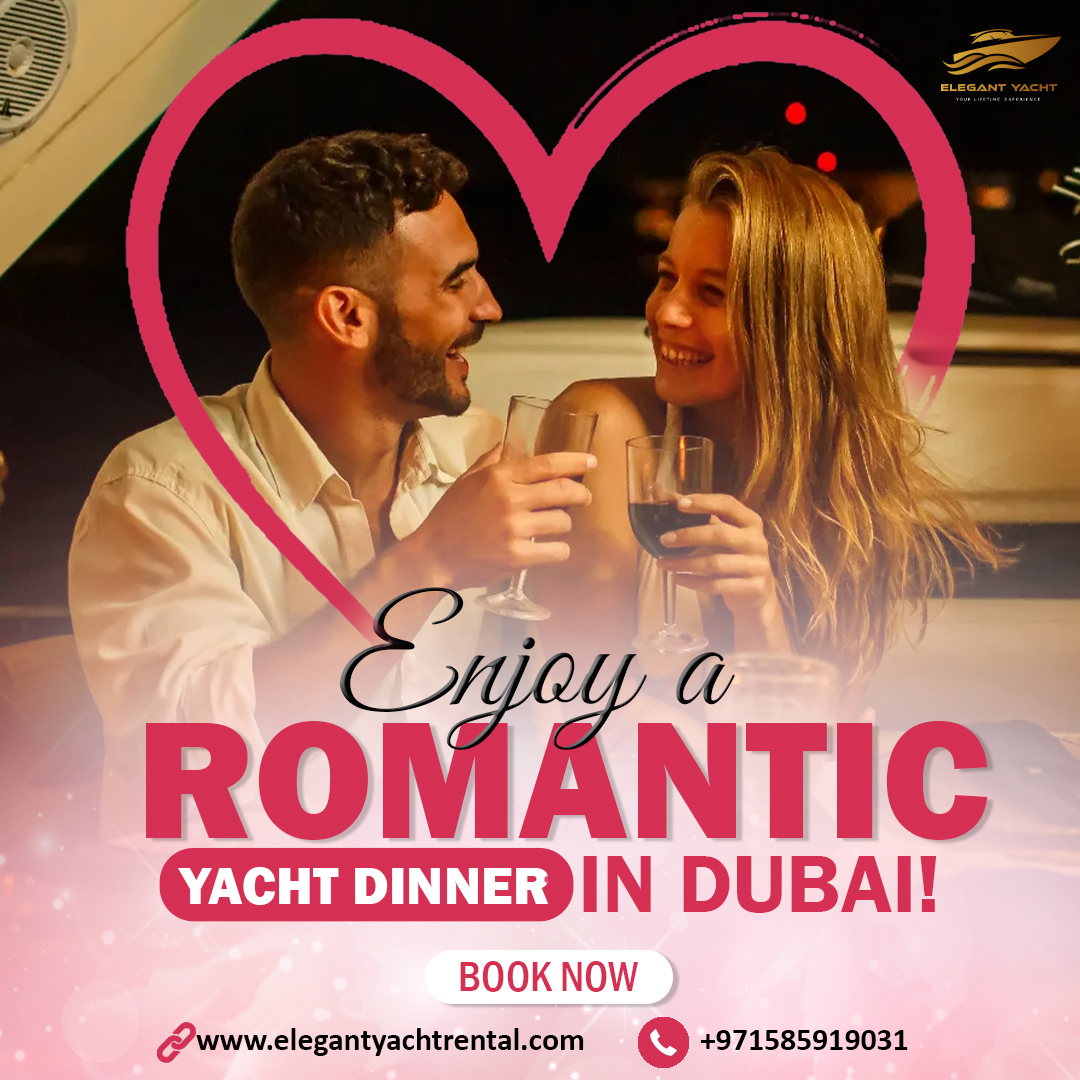 𝐄𝐧𝐣𝐨𝐲 𝐚 𝐑𝐨𝐦𝐚𝐧𝐭𝐢𝐜 𝐘𝐚𝐜𝐡𝐭 𝐃𝐢𝐧𝐧𝐞𝐫 𝐢𝐧 𝐃𝐮𝐛𝐚𝐢!
 
📲 +971585919031
📩 info@elegantyachtrental.com

🌐 elegantyachtrental.com/romantic-dinne…

#RomanticYachtDinner #Dubai #LuxuryExperience #FineDining #MemorableMoments