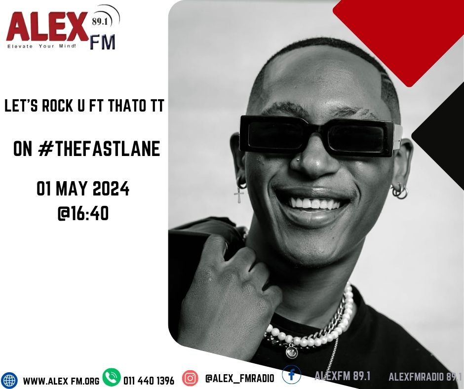 Hey friends.

@LetsRockU_ZA and  #ThatoTT will be live on @AlexFMRadio891 on #TheFastLane 🔥 
#MayDay2024 #MayDay #Bambonile #NewMusic2024