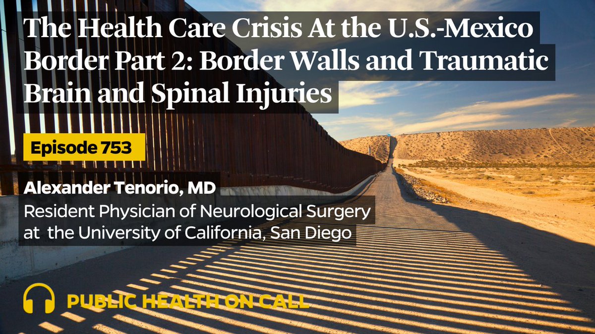 In part two of a two-part series, @AlexTenorioMD talks about the traumatic injuries his team sees at the border, why access to critical care is often delayed, and his connection to the situation as a first-generation American born to Mexican immigrants. johnshopkinssph.libsyn.com/753-the-health…