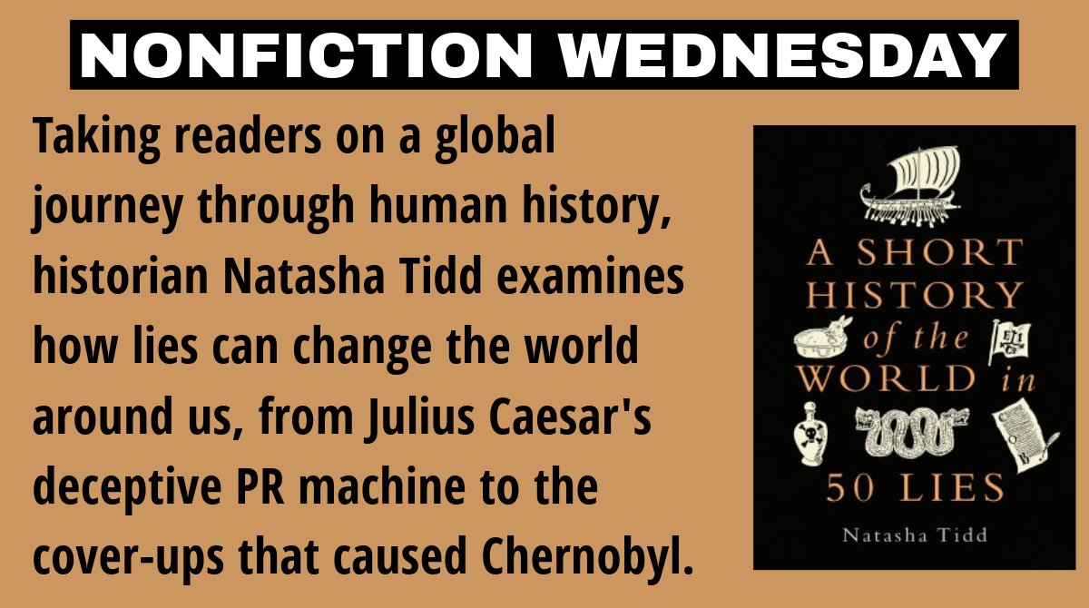 Nonfiction: Short History of the World in 50 Lies by Natasha Tidd “is sure to inspire readers to take another look at previously accepted historical narratives.” Check it out today. #WeAreMehlville @Mehlville_HS