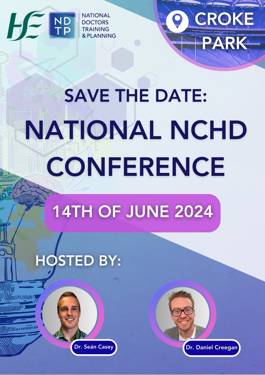 📢@NLNCHD announcing the first National NCHD Conference: 14 June Theme: 'The Future of the NCHD Workforce in Ireland'. This will be explored across 3 domains: ⭐️how we work ⭐️how we train ⭐️how we live @NDTP_HSE Space limited. Register below: eventbrite.ie/e/national-nch…