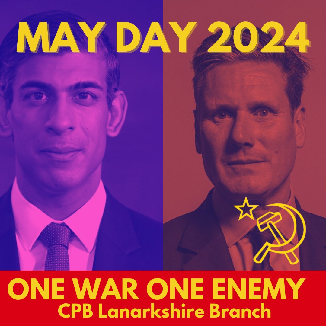 𝗠𝗔𝗬 𝗗𝗔𝗬 𝟮𝟬𝟮𝟰🚩

Happy Mayday from the Lanarkshire branch of the Communist party In a time of political and geopolitical tension like this we must see through the distractions and focus our attention to class struggle, the driving force of conflict.
